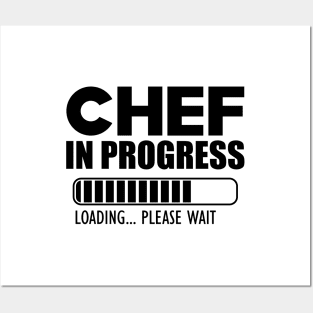 Chef in progress loading Posters and Art